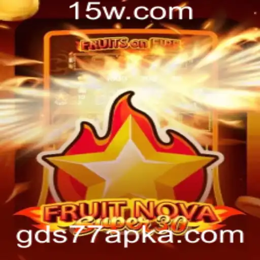 Explorando FruitrNovaSupe30 e Como Jogar Usando gds77.com apk