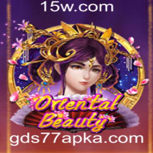 Explorando o Mundo de OrientalBeauty: Uma Aventura Incrível em gds77.com apk